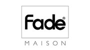 Fade Maison